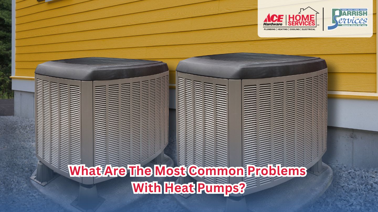 What Are The Most Common Problems With Heat Pump